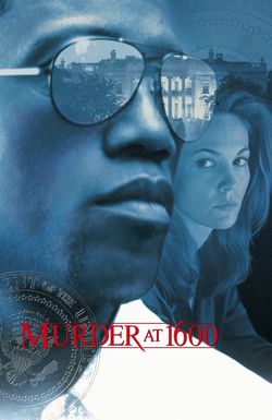 Murder at 1600