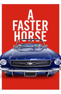 A Faster Horse