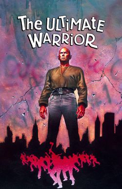 The Ultimate Warrior