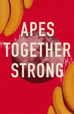 Apes Together Strong