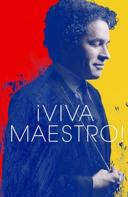 ¡Viva Maestro!