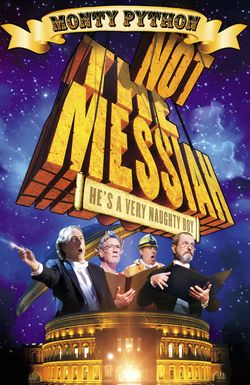Not the Messiah: He's a Very Naughty Boy