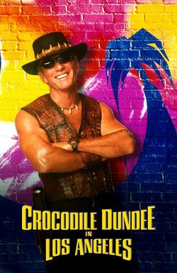 Crocodile Dundee in Los Angeles