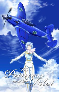 The Princess and the Pilot