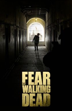 Fear the Walking Dead