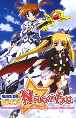 Magical Girl Lyrical Nanoha