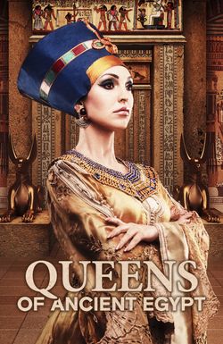Queens of Ancient Egypt