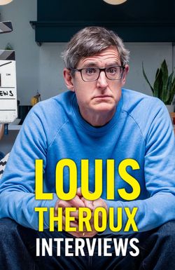 Louis Theroux Interviews...