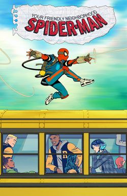 Your Friendly Neighborhood Spider-Man