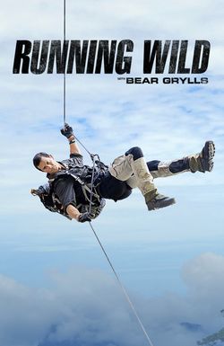 Running Wild with Bear Grylls