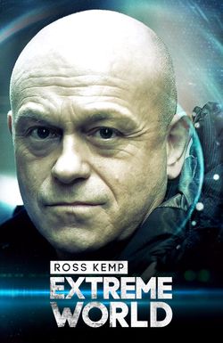 Ross Kemp: Extreme World