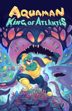 Aquaman: King of Atlantis