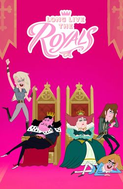 Long Live the Royals