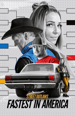 Street Outlaws: Fastest in America