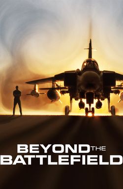 Beyond the Battlefield