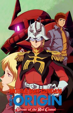 Mobile Suit Gundam: The Origin - Advent of the Red Comet