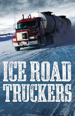 Ice Road Truckers