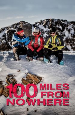 100 Miles from Nowhere