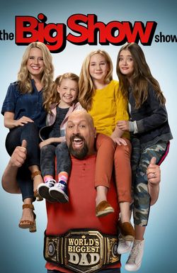The Big Show Show