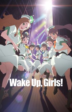 Wake Up, Girls!