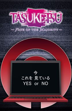 TASUKETSU -Fate of the Majority-