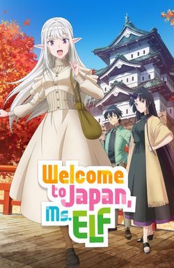 Welcome to Japan, Ms. Elf!