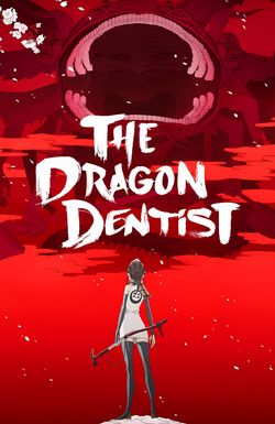 The Dragon Dentist