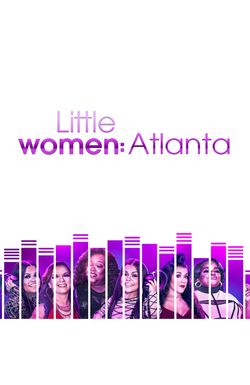 Little Women: Atlanta