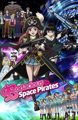 Bodacious Space Pirates