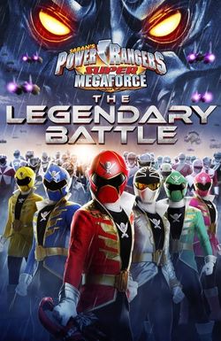 Power Rangers Super Megaforce: The Legendary Battle