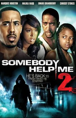 Somebody Help Me 2