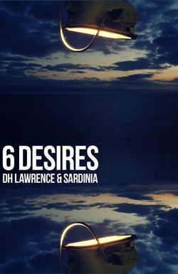6 Desires: DH Lawrence and Sardinia