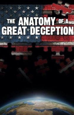 The Anatomy of a Great Deception