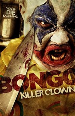 Bongo: Killer Clown