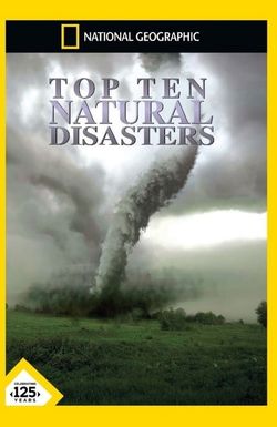 Top 10 Natural Disasters
