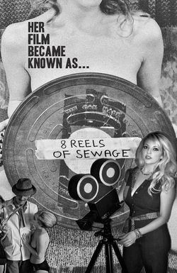 8 Reels of Sewage