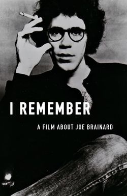 I Remember: A Film About Joe Brainard