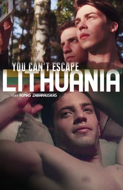 You Can't Escape Lithuania