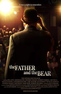 The Father and the Bear