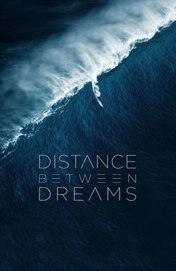 Distance Between Dreams