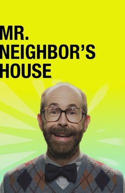 Mr. Neighbor's House