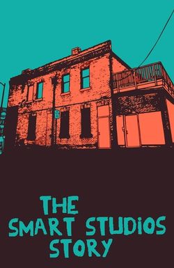 The Smart Studios Story