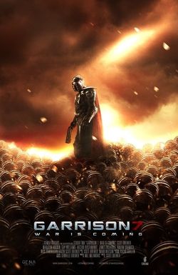 Garrison7: War Is Coming