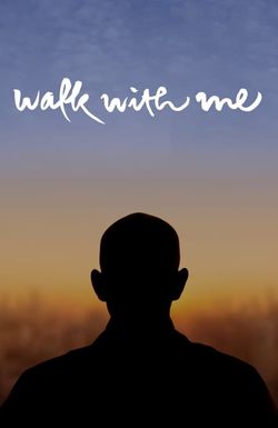 Walk With Me
