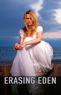 Erasing Eden