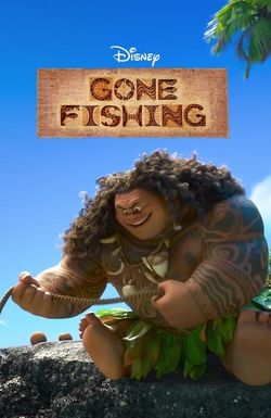 Gone Fishing