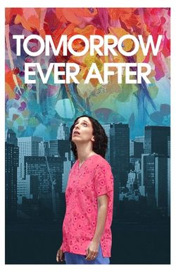 Tomorrow Ever After