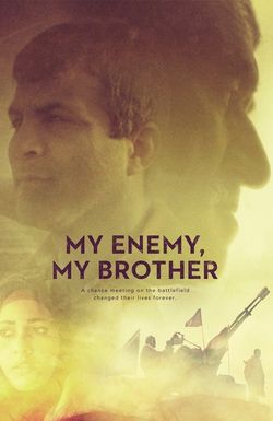 My Enemy, My Brother
