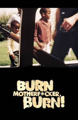 Burn Motherfucker, Burn!