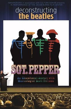 Deconstructing Sgt. Pepper's Lonely Hearts Club Band